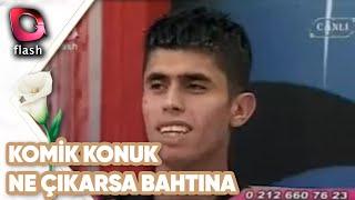 Komik Konuk | Ne Çıkarsa Bahtına