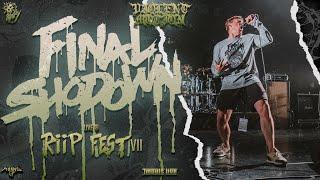 FINAL SHOWDOWN  - LIVE @RIIP FEST 2023 - 4K - [FULL SET - MULTI CAM] 07/07/2023