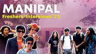 What Freshers Think of Manipal (2023 EDITION) | MTTN