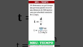 EJERCICIO RESUELTO DE TIEMPO – MRU – PARTE 29