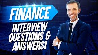 FINANCE Interview Questions & Answers!