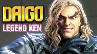 SF6  DAIGO LEGEND KEN IS INSANE  STREET FIGHTER 6