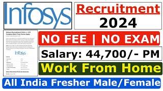 Infosys Recruitment 2024 | Infosys Fresher Jobs 2024 | Infosys Job Vacancy 2024 | Salary ₹34,700 Job