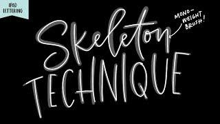 Improve your iPad Lettering with the Skeleton Technique