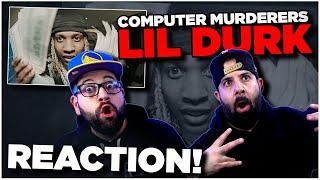 HE NEVER DISAPPOINTS!! Lil Durk - Computer Murderers (Official Video) | JK BROS REACTION!!