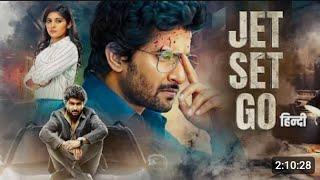 JET SET GO (हिंदी) Superhit South Thriller Movie | Nani, Nivetha Thomas, Surbhi | New Movie 2024