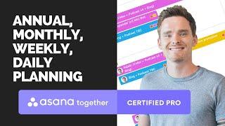 Annual, monthly, weekly and daily planning in Asana (NEW VERSION AVAILABLE)