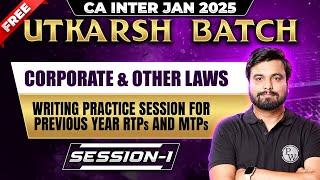 CA Inter Laws: Writing Practice Session For RTPs and MTPs | CA Inter Jan 2025 Free Utkarsh Batch