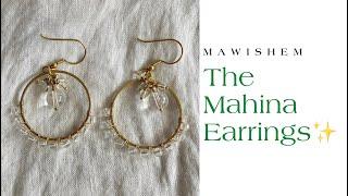 The Mahina Earrings | how to | tutorial