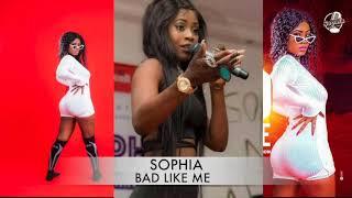 Sophia - Bad Like Me (Official Audio)