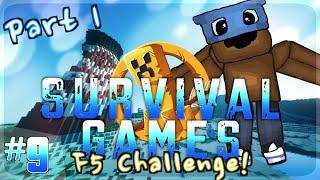 Minecraft Survival Games #9 w/L8Nick:The F5 Challenge (Part 1)