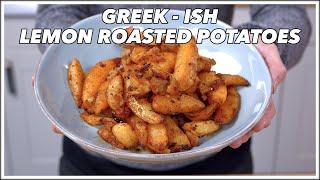 Greek ish Lemon Roasted Potatoes Recipe