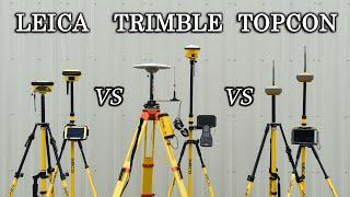 GPS Base/Rover Comparison: Leica iCG60 & iCG70 vs Trimble SPS855 & SPS986 vs Topcon Dual Hiper VR's