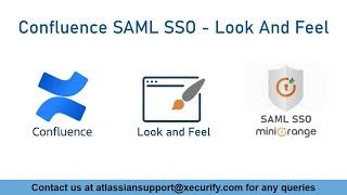 Confluence SAML SSO | Single Sign-On into Confluence | Look & Feel | SSO into Confluence Data Center