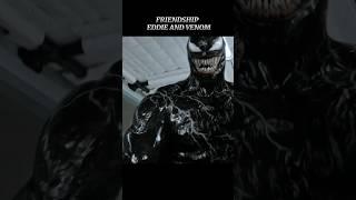 Friendship  Eddie and Venom  #shorts #venom #trending