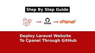 Deploy Laravel Website to Cpanel From Github   -  Step by Step Guide