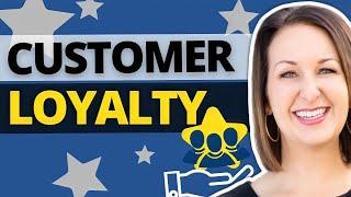 How To Build Customer Loyalty For Your Business