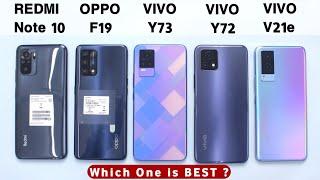 Redmi Note 10 vs Oppo F19 vs Vivo Y73 vs Vivo Y72 vs Vivo V21e - Full Comparison Hindi