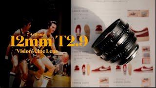 7artisans 12mm T2.9 Cine Lens for Fujifilm X-mount: let’s talk