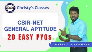 CSIR-NET General Aptitude | 20 Most Easiest PYQs | CSIR-NET Part A | Christy Varghese