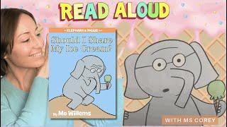 Should I Share My Ice Cream?  By Mo Willems  READ ALOUD Online Storybooks by Ms. Corey 