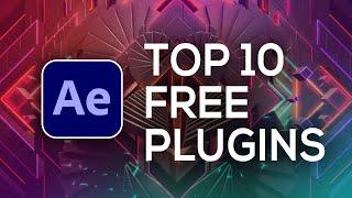 TOP 10 Best FREE After Effects Plugins (2020)