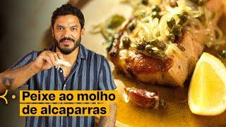 PESCADA AO MOLHO DE ALCAPARRAS FRESQUINHA E SABOROSA