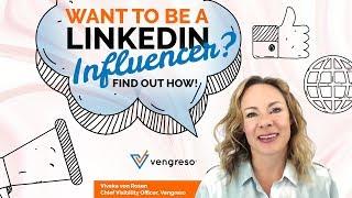 How to Become a LinkedIn Influencer | Viveka von Rosen, Vengreso CVO