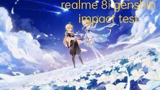 realme 8i 6/128 gb genshin impact test