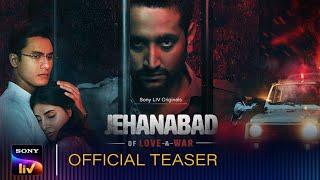 Jehanabad–Of Love & War | Parambrata Chattopadhyay, Ritwik Bhowmik, Harshita Gaur, Rajat Kapoor