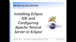 Video #3 Installing Eclipse IDE and Configuring Apache Tomcat in Eclipse