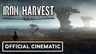 Iron Harvest - Official Cinematic Trailer