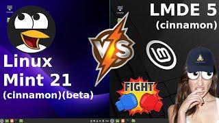 Linux Mint 21 vs LMDE 5