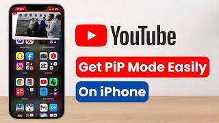 How to Use YouTube Picture-in-Picture Mode on iPhone !