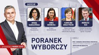 Poranek Wyborczy | Karolewska, Gembicka, Zioło-Pużuk, Raś | 4.03.2025