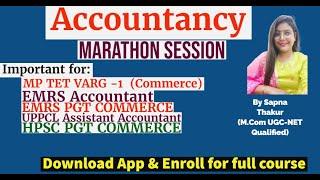 Accountancy Marathon Class |MP TET Commerce, EMRS Accountant, HPSC PGT Commerce, UPPGT/TGT COMMERCE