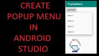 Create Popup Menu in Android Studio | Android Tutorial- Quick + Easy