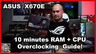 Asus ROG Strix X670E-E Quick Memory and CPU Tuning