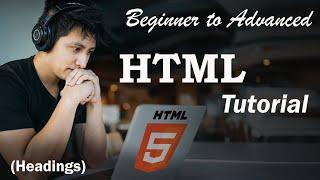 HTML Heading || HTML course for beginners to advanced || HTML tutorial -- Developer Dude