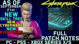 Cyberpunk 2077 - Update 2.0 - FULL PATCH NOTES - Update 2.0 Out As of Sept 21st - Update your Game!