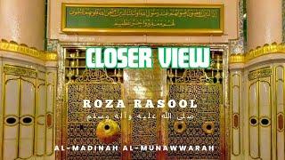 4k Closer view of roza Rasool| ziyarat |Medina