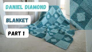 Amazing Tunisian crochet blanket: Daniel Diamond Blanket pattern [part 1]