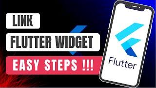 Flutter Widgets || How To Add A Link Widget To Your Flutter App || Open Any URL ( PART 1 )