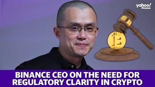 Binance CEO on the need for regulatory clarity in crypto