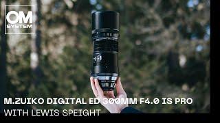 OM SYSTEM / Olympus M.Zuiko Digital ED 300mm F4 IS PRO | Product Review