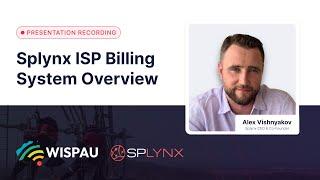 Splynx ISP Billing Software Overview | Presentation for WISPAU