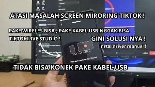 Cara Mengatasi Cast Screen Miroring Tiktok Tidak Bisa Conect Live Studio Tiktok Menggunakan kabel