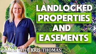 Landlocked Properties and Easements