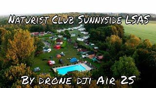 Naturist Club Sunnyside LSAS by drone dji Air 2S