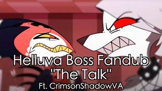 "The Talk" // Helluva Boss Fandub (Ft. CrimsonShadowVA)